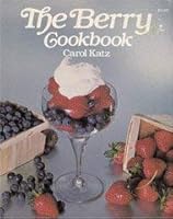 The berry cookbook 0884210723 Book Cover