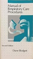 Manual of Respiratory Care Procedures 0397507143 Book Cover