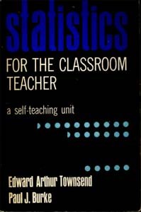 Paperback Statistics for the Classroom Teacher Book