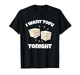 Photo Gallery i want tofu stasera - divertente vegan & vegetariano pun maglietta Photo Gallery i want tofu stasera - divertente vegan & vegetariano pun maglietta