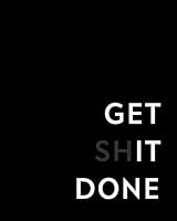 Get Shit Done: Bullet Grid Journal, Dot Grid Pages, 8"x10", Notebook, Planner, and Sketch Book Diary for Bullet Grid Journaling 1795322985 Book Cover
