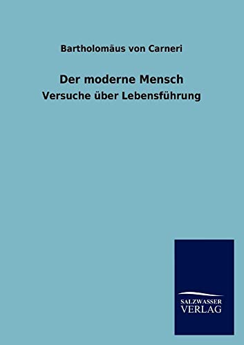 Der moderne Mensch (German Edition)