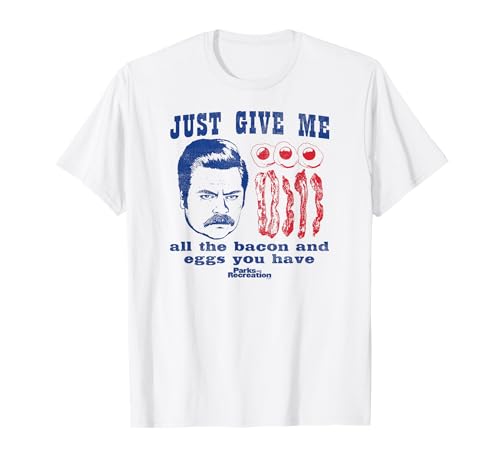 Parks and Recreation Ron Swanson All the Bacon and Eggs T-Shirt