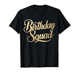 Birthday Squad Party Matching Family T-Shirt