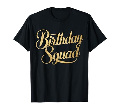 Birthday Squad Party Matching Family T-Shirt
