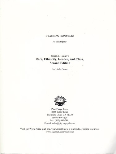 Race, Ethnicity, Gender, and Class, 2nd Edition, TEACHING RESOURCES