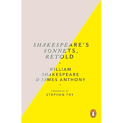 Shakespeare&rsquo;s Sonnets, Retold
