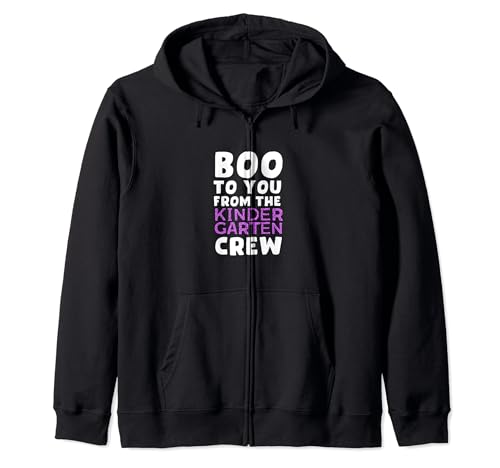 Teachers Halloween Lovers Boo from the Kindergarten Crew Zip Hoodie