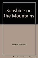 Sunshine on the Mountains #1699 0373016999 Book Cover