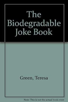 Paperback The Biodegradable Joke Book