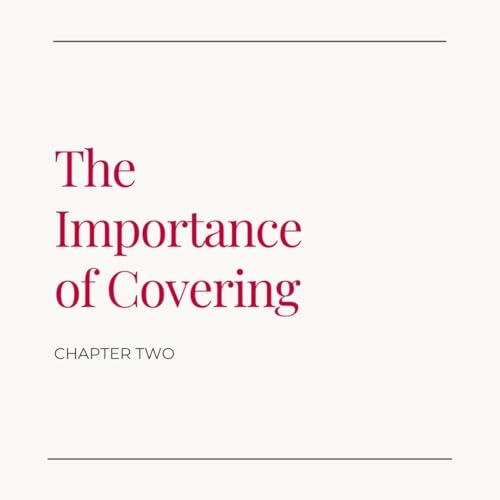 The Importance of Covering — Audiobook Chapter 2 cover art