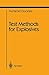 Test Methods for Explosives (Shock Wave and High Pressure Phenomena)