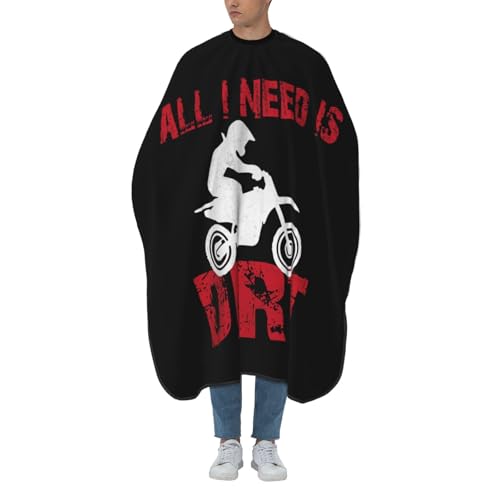 All I Need is Dirt Bike Barber Cape with Adjustable Buckle Hair Cutting Salon Cape for Unisex, Perfect for Hairstylists