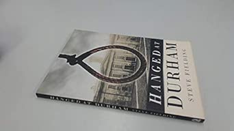 Hanged at Durham UK Edition Hanged at Durham UK Edition book cover