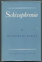 Schizophrenia B0007DLF9A Book Cover