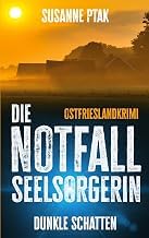 Quick Summary of Audiobook Die Notfallseelsorgerin: Dunkle Schatten (German Edition) Detailed Review Kindle & Audio Preview Must Read