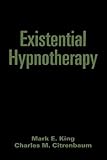Existential Hypnotherapy