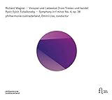  Richard Wagner/Peter I. Tschaikowsky - Vorspiel und Liebestod; Sinfonie No.4, Op. 36