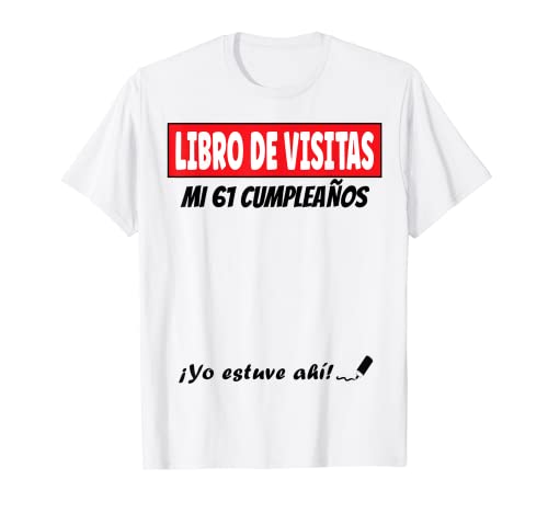 Libro De Visitas - 61 Años Cumpleaños Divertido Regalo 1960 Camiseta