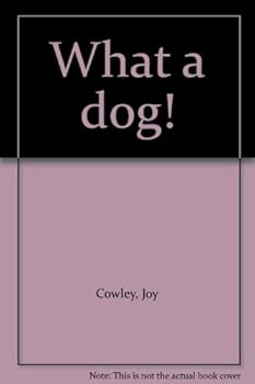 Unknown Binding What a dog! Book