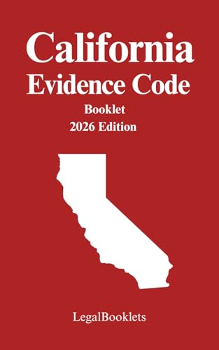 California Evidence Code (2026 Edition)