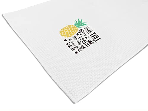 Stand Tall Wear A Crown And Always Be Sweet On The Inside Kitchen Towels Dish Towels,Inspirational Quote Summer Beach Pineapple Decorative Towels,Girls Sister Women Gifts #TOP4