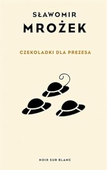 Czekoladki dla Prezesa