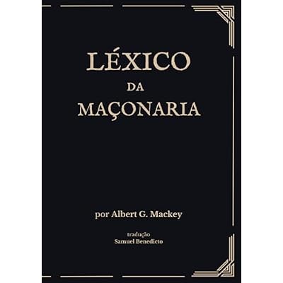 L&eacute;xico da Ma&ccedil;onaria