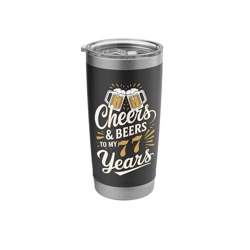 Cheers & Beers to my 77 Years Birthday Celebration Squad Stainless Steel Insulated Tumbler