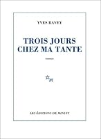 TROIS JOURS CHEZ MA TANTE (ROMANS) 2707343595 Book Cover