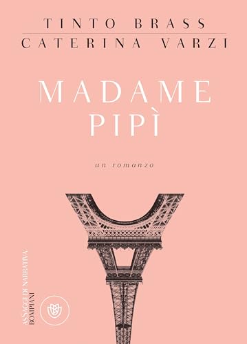 Madame Pipì (AsSaggi di narrativa) (Italian Edition)