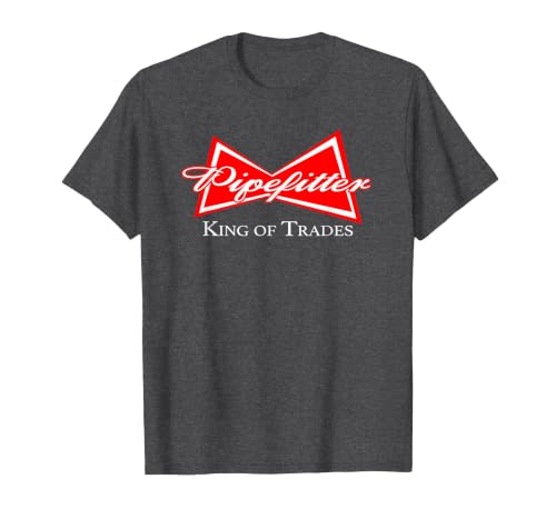Funny Pipefitter Design King of Trades Steamfitter Plumber T-Shirt, Men, Dark Heather Grey, 6X-Large