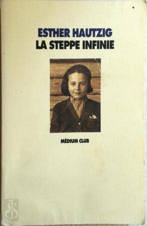 La steppe infinie [French] 2211011438 Book Cover