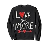 Photo Gallery love you more romantic valentine’s day design felpa