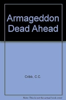 Paperback Armageddon Dead Ahead Book