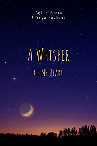 A Whisper of My Heart : million thoughts (English Edition)