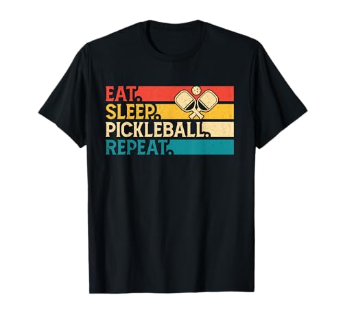 Eat, Sleep, Pickleball, Repeat T-Shirt