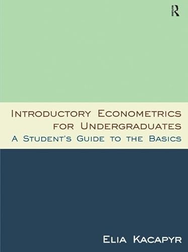Introductory Econometrics for Undergraduates
