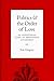 Politics and the Order of Love: An Augustinian Ethic of Democratic Citizenship