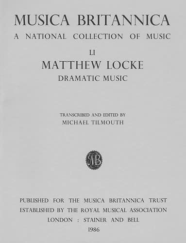 Photo de Musica Britannica: Matthew Locke : Dramtic Music