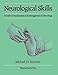 Neurological Skills: A Guide to Examination and Management in Neurology