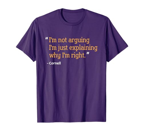 CORNELL Gift Quote Funny Birthday Personalized Name Idea T-Shirt