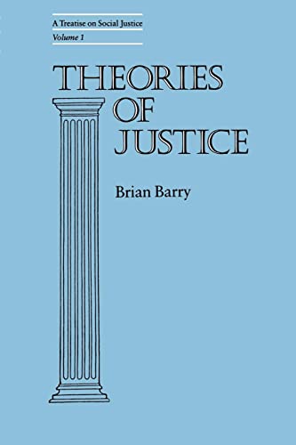 Theories of Justice: A Treatise on Social Justice, Vol. 1 (California Series on Social Choice and Political Economy Book 16) (English Edition)