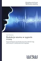 Redukcja Szumu W Sygnale Mowy 3639891716 Book Cover