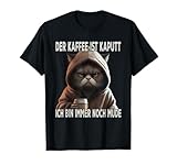 Lustiges Spruch Katzen Design Kaffee Katze