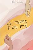  Le temps d\'un été