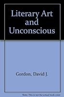 Literary Art and Unconscious 0807101974 Book Cover