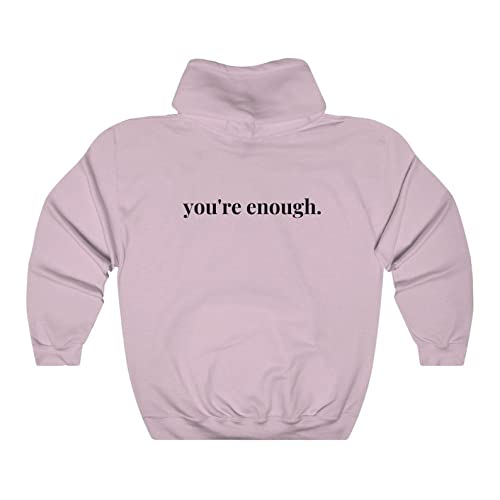 you're enough Hoodie, Aesthetic Hoodie 