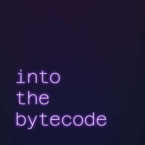 Into the Bytecode Podcast By Sina Habibian cover art
