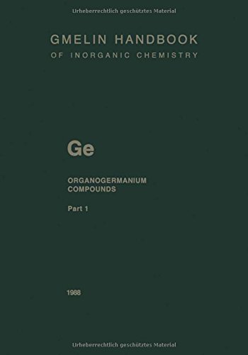 Buy Ger4 Compounds & Gech3 3r Compounds Up T (Gmelin Handbook of Inorganic a) — BookShops.in